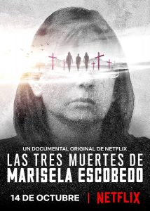 The Three Deaths of Marisela Escobedo (2020) 3 โศกนาฏกรรมกับมารีเซล่า เอสโคเบโด NETFLIX