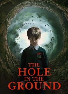 The Hole in the Ground (2019) มันมากับหลุมมรณะ