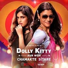 Is Dolly Kitty Aur Woh Chamakte Sitare (2020) ดอลลี่ คิตตี้ กับดาวสุกสว่าง NETFLIX