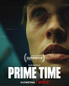 Prime Time (2021) ไพรม์ไทม์ NETFLIX