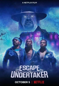 Escape the Undertaker (2021) หนีดิอันเดอร์เทเกอร์ NETFLIX