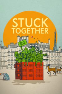 Stuck Together (Huit Rue de l’Humanite) (2021) ล็อกดาวน์ป่วนบนตึกเลขที่ 8 NETFLIX