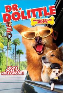 Dr. Dolittle 5- Million Dollar Mutts (2009) ดอกเตอร์จ้อ สื่อสัตว์โลกมหัศจรรย์ ตะลุยฮอลลีวูด