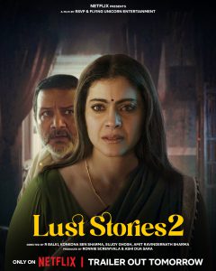 Lust Stories 2 (2023) เรื่องรัก เรื่องใคร่ 2