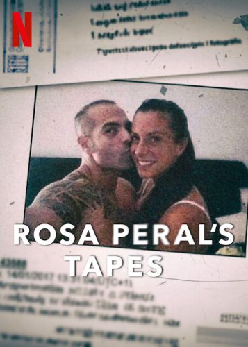 Rosa Peral’s Tapes (2023)