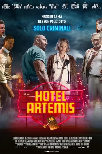 Hotel Artemis (2018) โรงแรมโคตรมหาโจร