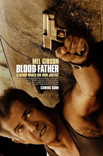 Blood Father (2016) ล้างบางมหากาฬ