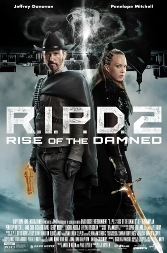 R.I.P.D. 2 Rise Of The Damned (2022) อาร์.ไอ.พี.ดี.หน่วยพิฆาตสยบวิญญาณ 2 ดวลดับอสุรผงาด