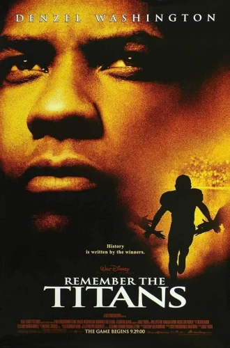 Remember The Titans (2000) ไททันส์ สู้หมดใจ เกียรติศักดิ์ก้องโลก