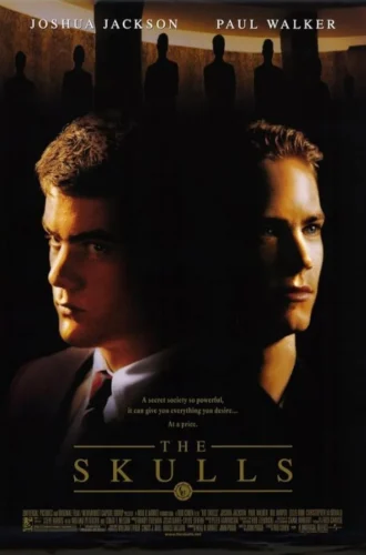 The Skulls (2000) องค์กรลับกระโหลก