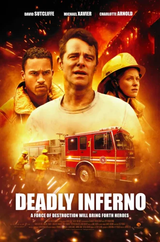 Deadly Inferno (2016) โลกันตนรก