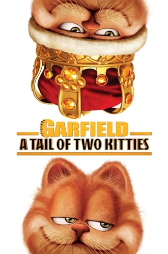 Garfield A Tail of Two Kitties (2006) การ์ฟีลด์ 2 อลเวงเจ้าชายบัลลังก์เหมียว