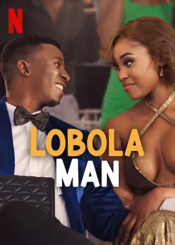 Lobola Man (2024) โลโบลา