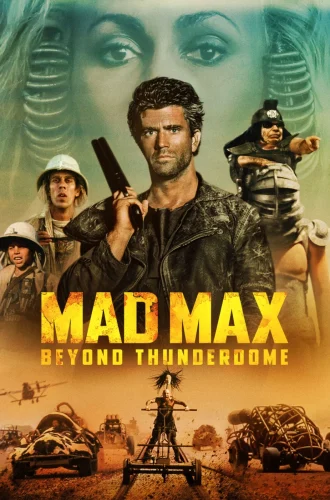 Mad Max 3 (1985) แมดแม็กซ์ 3