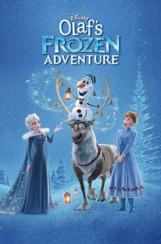 Olaf’s Frozen Adventure (2017) โอลาฟกับการผจญภัยอันหนาวเหน็บ