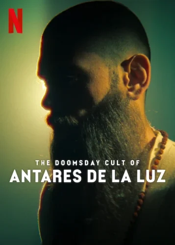 The Doomsday Cult Of Antares De La Luz (2024) ลัทธิวันสิ้นโลก