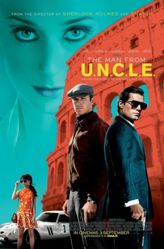 The Man From U.N.C.L.E. (2015) เดอะ แมน ฟรอม อังเคิลคู่ดุไร้ปรานี