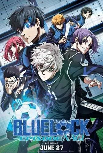 Blue Lock Episode Nagi (2024) บลูล็อก เดอะมูฟวี่ ตอนนากิ