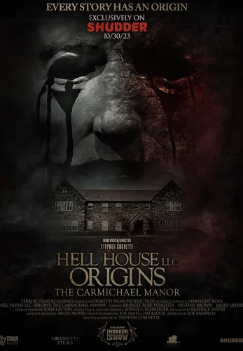 Hell House LLC Origins The Carmichael Manor (2023) เฮลล์ เฮาส์ แอลแอลซี ออริจินส์ เดอะ คาร์ไมเคิล แมนเนอร์