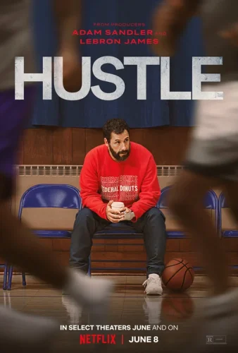 Hustle (2022) คนจะดัง… อย่าฉุด