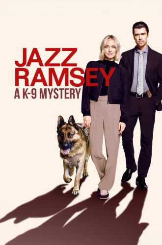 Jazz Ramsey A K-9 Mystery (2024) แจ๊ส แรมซีย์ A K-9  มิสเทอรี่