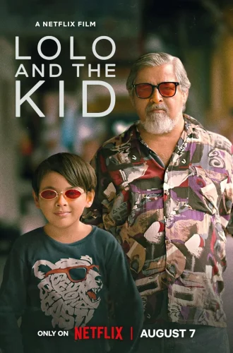 Lolo and the Kid (2024) โลโล่ แอนด์ เดอะ คิด