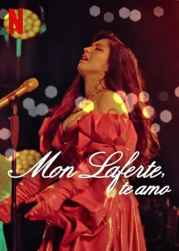 Mon Laferte I Love You (Mon Laferte te amo) (2024)