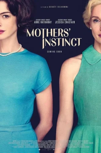 Mothers’ Instinct (2024) สันดานแม่