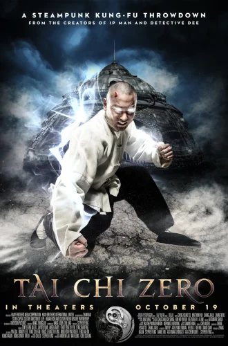 Tai Chi Zero (2012) ไทเก๊ก หมัดเล็กเหล็กตัน