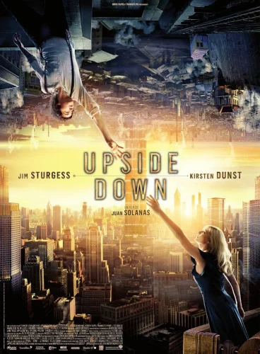 Upside Down (2012) นิยามรักปฏิวัติสองโลก