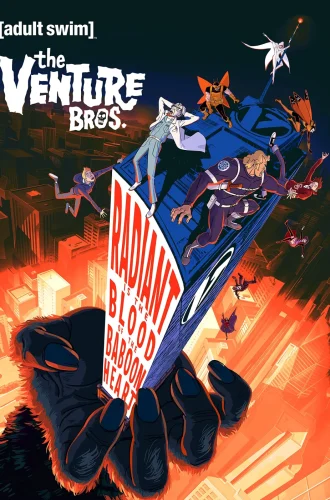 Venture Bros. Radiant Is the Blood of the Baboon Heart (2023)