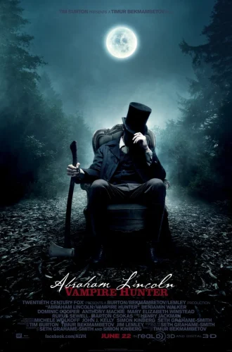 Abraham Lincoln-Vampire Hunter (2012) ประธานาธิบดี ลินคอล์น นักล่าแวมไพร์