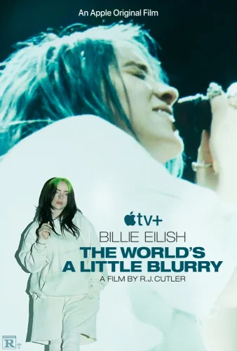 Billie Eilish The World’s a Little Blurry (2021)