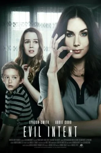 Evil Intent (Munchausen by Internet) (2019) เจตนาชั่วร้าย