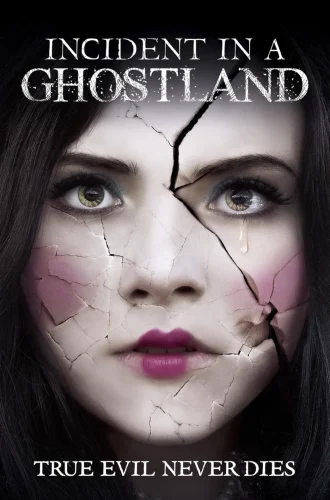 Incident in a Ghostland (2018) บ้านตุ๊กตาดุ