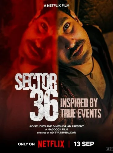 Sector 36 (2024) เซกเตอร์ 36