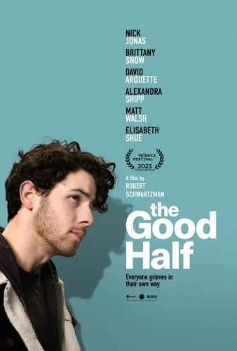 The Good Half (2023) เดอะ กู๊ด ฮาล์ฟ