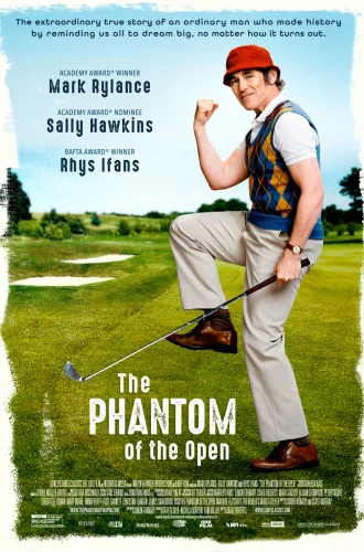 The Phantom of the Open (2021) คุณพ่อหัวใจซู่ส์