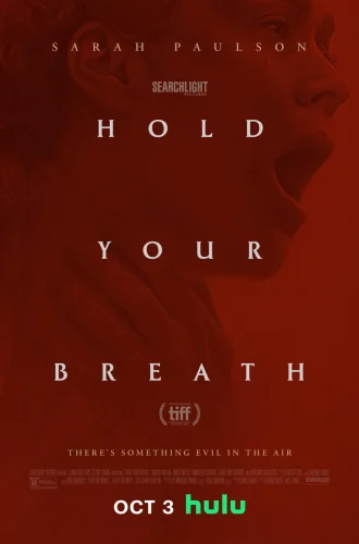 Hold Your Breath (2024) โฮลด์ยัวร์เบรธ