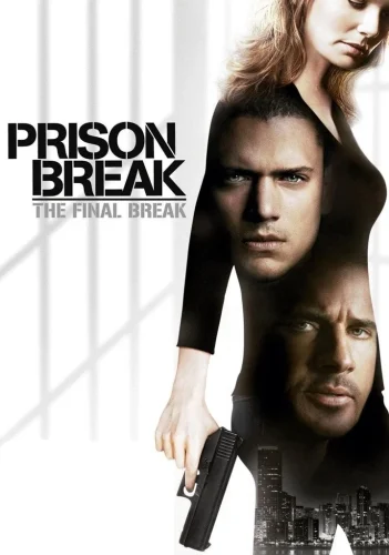 Prison Break: The Final Break (2009)